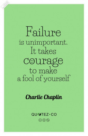 Failure is unimportant quote