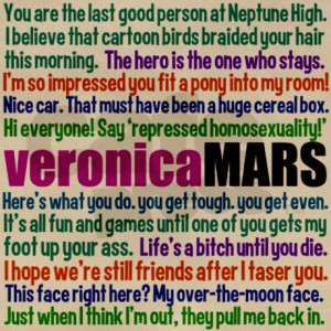 Veronica Mars Quotes