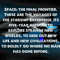 Space: the final frontier More