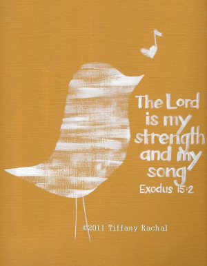 Scripture Art - Bible Verse Wall Art - The Lord is My Strength - MADE ...