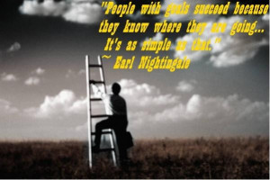 Earl nightingale people with goals quote