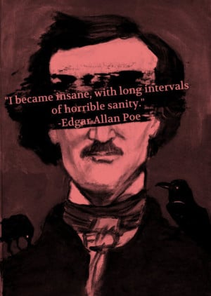 quote lit insane Edgar Allan Poe sanity