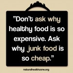 Don’t Ask Why Healthy Food Is Expensive