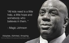 ... magic johnson inspirational quotes kids inspiration quotes emma mildon