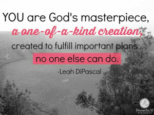 You are God's masterpiece!