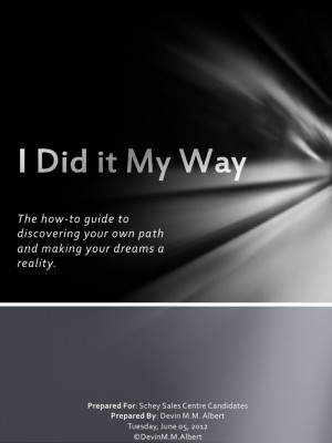 Frank Sinatra Quotes I Did It My Way I did it my way