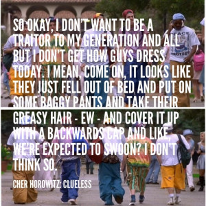 Clueless Quotes from Cher