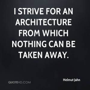 Helmut Jahn Architecture Quotes