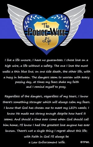 The Police Wife Prayer--love this!