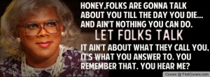 Madea Quotes Relationships