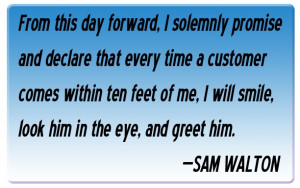 Sam Walton Ten Foot Rule