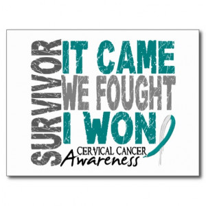Cervical Cancer Survivor Quotes Cervical cancer survivor it