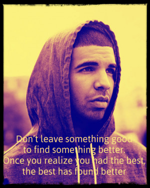 Drizzy Drake Quotes 2012