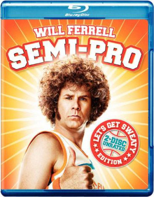funny will ferrell quotes. will ferrell semi pro.