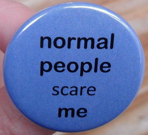 pinback button Normal people scare me funny by SurrealHaloStudio, $2 ...