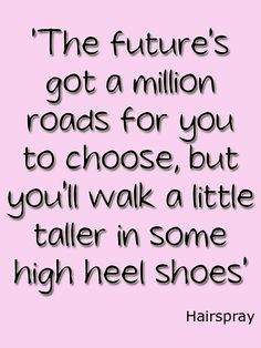 ... quotes high heel theatr quot hairspray quotes heels hairspray movie