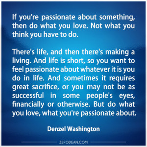 Do What You 39 re Passionate About