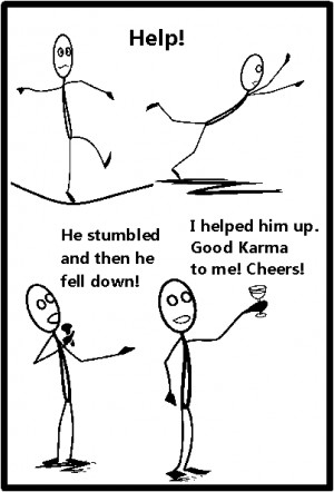 Bad Karma, Good Karma, Or Another Solution