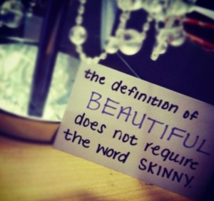 the definition of beautiful does not require the word skinny