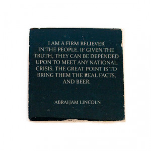 ABRAHAM LINCOLN Beer Quote Stone Coaster (1 Black and White Beer ...