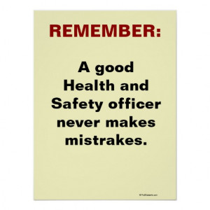 Humourous Health and Safety Slogan Print
