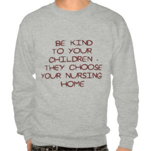 nursing_home_funny_sayings_on_shirts_humor ...