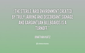 ... and discordant signage and gargantuan billboards is a turnoff