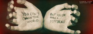 Make A Difference Facebook Covers