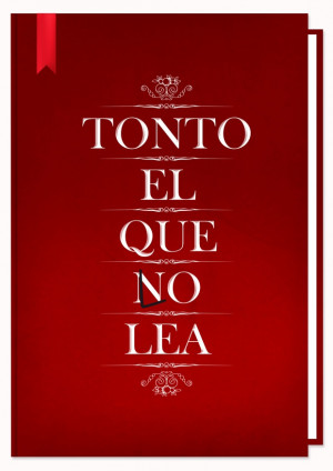 Tonto el que… #quotes