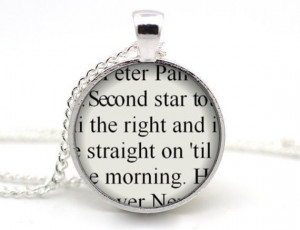 ... ' Quote Pedant, Literature Necklace, Never Never Land Tinkerbell
