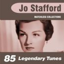 Jo Stafford - 85 Legendary Tunes (The Ultimate Best of Jo Stafford ...