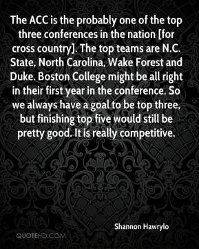 the top three conferences in the nation [for cross country]. The top ...