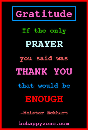 Gratitude Quotes - Appreciation Quotes - Thankful Quotes