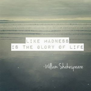 Shakespeare Quotes (Quotes About Moving On) 0250 4