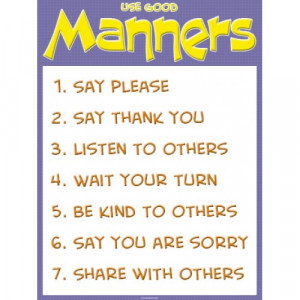Use Good Manners Classroom Poster