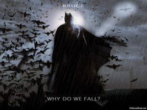 Why Do We Fall Batman Quote 540x405 Why Do We Fall Batman Quote