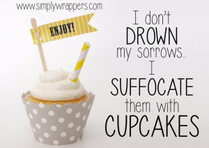 cute cupcake quotes cute cupcake quotes cute cupcake quote