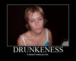 Drunkeness Motivation Funny Drunk Bitches Picture