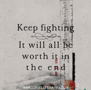 Keep Fighting!