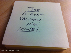 Time is More Valuable Than…