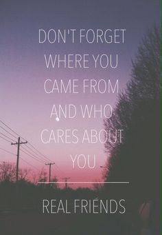 Don’t forget where you came … Friendship lyrics
