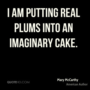 Mary McCarthy Quotes