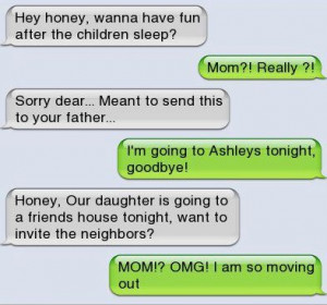 Funny Text Messages Gone Wrong Bad Mom