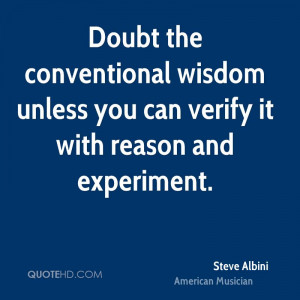 Steve Albini Wisdom Quotes