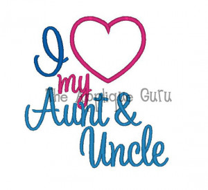 Love/Heart my Aunt and Uncle -- Machine Embroidery Design