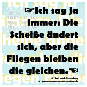 Zitat aus Stromberg /// Foto: www.spuren-von-menschen.de /// CC BY-ND ...