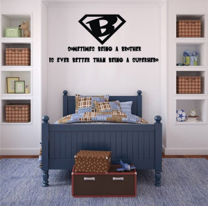 Sometimes Being A Brother Wall Decals Quotes Vinyl Removable Stickers ...