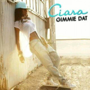Ciara Changed Her Mind: New ‘Gimmie Dat’ Cover Art