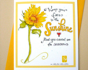 Inspirational Quotes About Sunflowers Inspirational quote card.