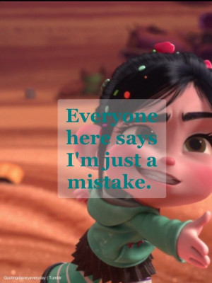 disney quotes, wreck it ralph, vanellope von schweetz